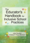 Image for The educator&#39;s handbook for inclusive school practices