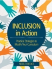 Image for Inclusion in action  : practical strategies to modify your curriculum