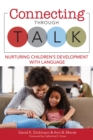 Image for Connecting through talk: nurturing children&#39;s development with language