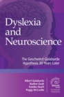 Image for Dyslexia and Neuroscience: The Geschwind-Galaburda Hypothesis 30 Years Later