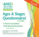 Image for Ages &amp; Stages Questionnaires® (ASQ®-3): (Arabic) : A Parent-Completed Child Monitoring System