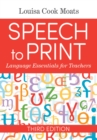Image for Speech to Print Workbook: Language Exercises for Teachers