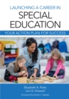 Image for Launching a career in special education: your plan for success