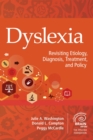 Image for Dyslexia: revisiting etiology, diagnosis, treatment, and policy : [volume 17]