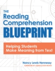 Image for The reading comprehension blueprint  : helping students make meaning from text