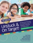 Image for Unstuck &amp; On Target! : An Executive Function Curriculum to Improve Flexibility, Planning, and Organization