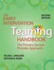 Image for The Early Intervention Teaming Handbook : The Primary Service Provider Approach