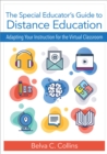 Image for The Special Educator&#39;s Guide to Distance Education