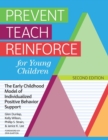 Image for Prevent-teach-reinforce for young children  : the early childhood model of individualized positive behavior support