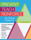 Image for Prevent-Teach-Reinforce for Young Children: The Early Childhood Model of Individualized Positive Behavior Support