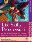 Image for Life Skills Progression : An Outcome and Intervention Planning Instrument for Use with Families at Risk
