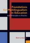 Image for Foundations for Multilingualism in Education: From Principles to Practice
