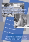 Image for Teaching Adolescent English Language Learners: Essential Strategies for Middle and High School