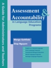Image for Assessment and Accountability in Language Education Programs: A Guide for Administrators and Teachers