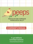 Image for Profiles of early expressive phonological skills (PEEPS)  : examiner&#39;s manual