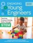 Image for Engaging Young Engineers : Teaching Problem-Solving Skills Through STEM