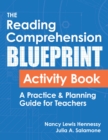 Image for The Reading Comprehension Blueprint Activity Book : A Practice &amp; Planning Guide for Teachers