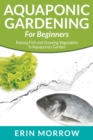 Image for Aquaponic Gardening For Beginners