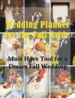 Image for Wedding Planner for the Fall Bride
