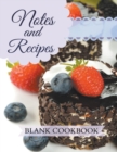 Image for Notes and Recipes : Blank Cookbook: Chocolate Berry Cake Cover Design