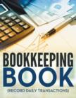 Image for Bookkeeping Book (Record Daily Transactions)