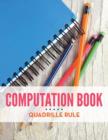Image for Computation Book Quadrille Rule