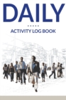 Image for Daily Activity Log Book