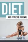 Image for Diet And Fitness Journal