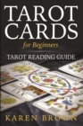 Image for Tarot Cards For Beginners: Tarot Reading Guide