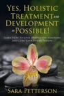 Image for Yes, Holistic Treatment and Development is Possible!