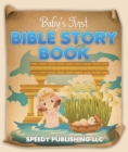 Image for Baby&#39;s First Bible Story Book: Bible Stories For Kids