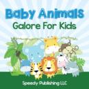 Image for Baby Animals Galore For Kids