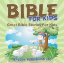 Image for Bible For Kids