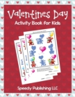 Image for Valentines Day Activity Book for Kids