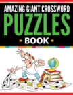Image for Amazing Giant Crossword Puzzle Book