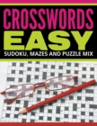 Image for Crosswords Easy : Sudoku, Mazes And Puzzle Mix
