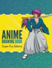 Image for Anime Drawing Book : Super Fun Edition