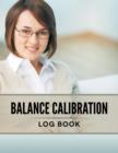 Image for Balance Calibration Log Book