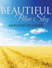 Image for Beautiful Blue Sky Monthly Planner