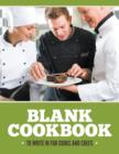 Image for Blank Cookbook To Write In For Cooks and Chefs