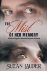 Image for The Mist of Her Memory : A Pride &amp; Prejudice Romantic Suspense Variation