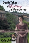 Image for Death Takes a Holiday at Pemberley