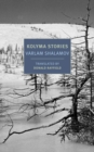 Image for Kolyma stories : volume one
