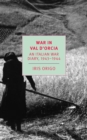 Image for War in Val d&#39;Orcia: An Italian War Diary, 1943-1944