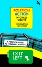 Image for Political action  : a practical guide to movement politics