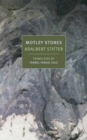 Image for Motley Stones