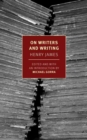 Image for On Writers and Writing