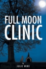 Image for Full Moon Clinic