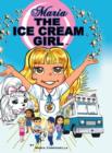 Image for Maria The Ice Cream Girl
