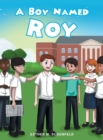 Image for A Boy Named Roy